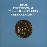 Double LP - Ameling / Holl / Wakefield - 25 Jaar Internationaal Vocalisten Concours - Gatefold