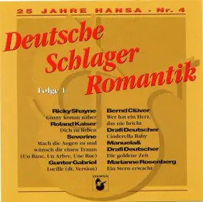 Roland Kaiser - 25 Jahre Hansa - Nr.4 - Deutsche Schlager Romantik Folge 1