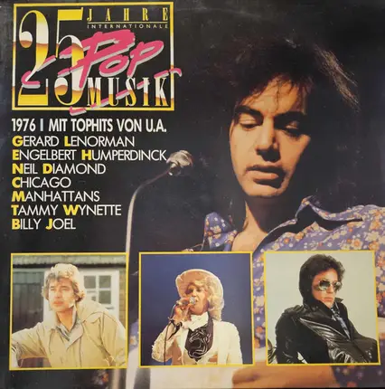 Neil Diamond, Billy Joel, Wild Cherry - 25 Jahre Internationale Popmusik 1976
