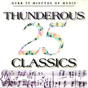 CD - R. Strauß / Holst / Thaikovsky / Verdi a.o. - 25 Thunderous Classics
