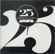 Whitney Houston, Aretha Franklin, Westlife a.o. - 25 Years Of #1 Hits: Arista Records Anniversary Celebration