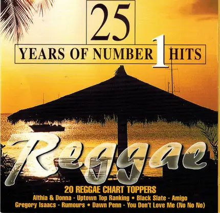 The Maytals,Eric Donaldson,Jimmy Cliff - 25 Years Of Number 1 Hits Reggae
