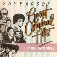 Stevie Wonder / Diana Ross - 25 Years Of Great Original Hits - The Motown Story