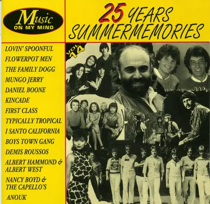 Lovin' Spoonful, Flowerpot Men, The Family Dogg, a.o. - 25 Years Summermemories