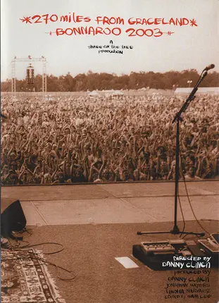 Various - 270 Miles From Graceland: Bonnaroo 2003
