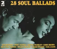 Aretha Franklin, James Brown a.o. - 28 Soul Ballads