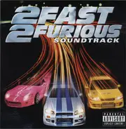 Ludacris / R. Kelly / Dead Prez a.o. - 2 Fast 2 Furious (Soundtrack)