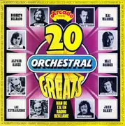 LP - Roberto Delgado / James LAst / Bert Kaempfert a. o. - 20 Orchestral Greats