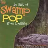 CD - Johnnie Allan / Lil Bob & The Lollipops a.o. - 20 Best Of Swamp Pop From Louisiana