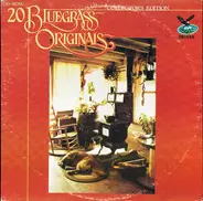 Flatt & Scruggs / Jimmy Martin / Kentucky Travelers a.o. - 20 Bluegrass Originals- Collector's Edition