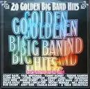 LP - Count Basie, Paul Whiteman, Tommy Dorsey ... - 20 Golden Big Band Hits
