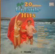 Urlaubs Sampler - 20 Goldene Urlaubs-Hits