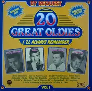 Little Richard a.o. - 20 Great Oldies I'll Always Remember Vol. 1