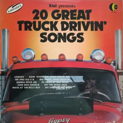 Red Rollin, Kenny Price, Warner Mack a.o. - 20 Great Truck Drivin' Songs