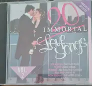 The Everly Brothers / Dionne Warwiick a.o. - 20 Immortal Love Songs Vol. 2