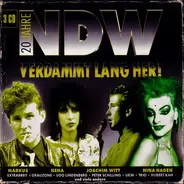 Nena, Extrabreit, UKW, a.o. - 20 Jahre NDW - Verdammt Lang Her!