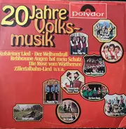 Die 3 Lauser a.o. - 20 Jahre Polydor Volksmusik