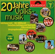 LP - Lois Kerschbaumer / Die Fidelen Inntaler a.o. - 20 Jahre Volksmusik Folge 2