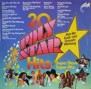 Abba, Rubettes, Sunny Mountain Singers, a.o. - 20 Polystar Hits