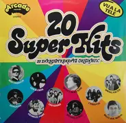 Roy Orbison, Christie, Small Faces... - 20 Super Hits
