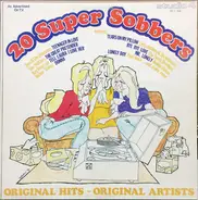 Various - 20 Super Sobbers