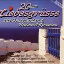 LP - Theodorakis, Bradtke, a.o. - 20 Welterfolge Liebesgrüsse Aus Griechenland, Italien & Spanien