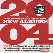 Various - 2004 Volume One (15 Tracks From The Year's Best New Albums)