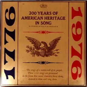 Barbara Allen, Ralph Smith a.o. - 200 Years Of American Heritage In Song: Country, Folk, Bluegrass