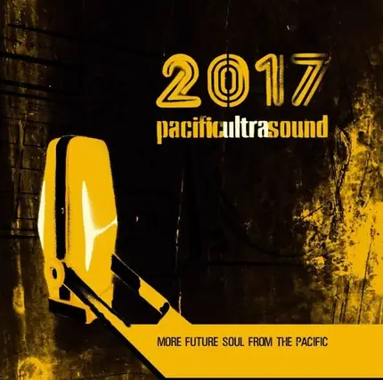 Ghost Tones, Murk108, Lewis McCallum, Saccie, u.a - 2017 Pacific Ultrasound