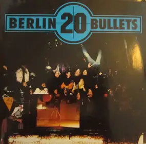 Jingo de Lunch - 20 Berlin Bullets
