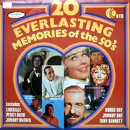 Liberace, Percy Faith, Johnny Mathis, ... - 20 Everlasting Memories Of The 50's
