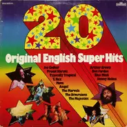 Joe Cocker, Procol Harum, Typically Tropical, T. Rex... - 20 Original English Super Hits