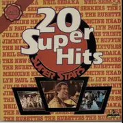 LP - Neil Sedaka, New Seekers, Jimmy Ruffin a.o. - 20 Super Hits - Super Stars