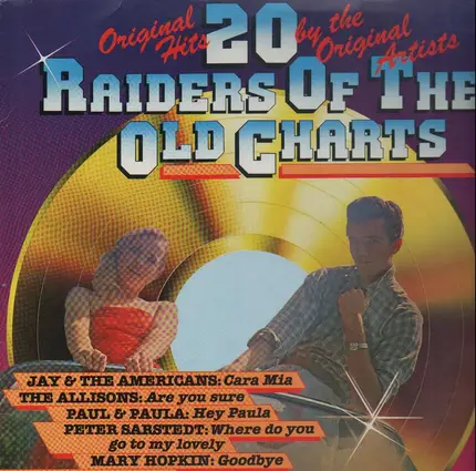 Jay & The Americans, Paul & Paula - 20 Raiders Of The Old Charts