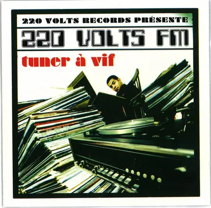 Nookie a.o. - 220 Volts FM (Tuner À Vif)