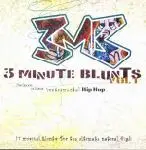 The House - 3 Minute Blunts Vol. 1