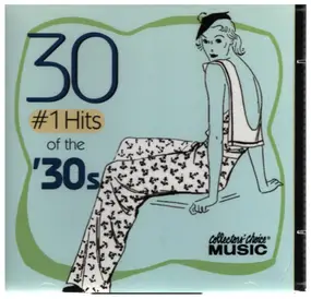 Various Artists - 30# 1 Hits of the ' 30s