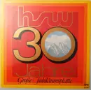 LP - T. Jarman, C. M. Lyngham, P. van Woerden - 30 Jahre hsw - Große Jubiläumsplatte