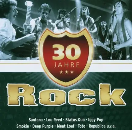 Status Quo / Free / Mea Loaf a.o. - 30 Jahre Rock