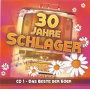 CD - Roland Kaiser, Tony Holiday, Rex Gildo, ... - 30 Jahre Schlager CD 1 - Das Beste Der 60er