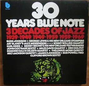 Miles Davis - 30 Years Blue Note - Volume 1 - 3 Decades Of Jazz 1939-1949/1949-1959/1959-1969