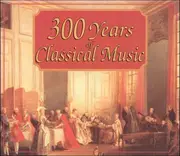 CD-Box - Vivaldi, Mozart a.o. - 300 Years Of Classical Music