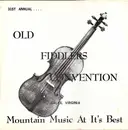 LP - The Southern Mountain Boys a.o. - 31st Annual Old Fiddlers Convention, Galax, Virginia - Mountain Music At It's Best