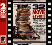 Various - 32 Movie & TV Hits