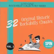 Hank Swatley / Paul Carnes / Hank Swatley a.o. - 32 Original Historic Rockabilly Classics, Vol. 3