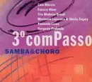 CD - Caio Márcio / Francis Hime / Trio Madeira Brasil a.o - 3º Compasso - Samba & Choro - Digipak