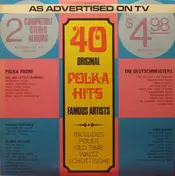 The Deutschmeisters - 40 Original Polka Hits