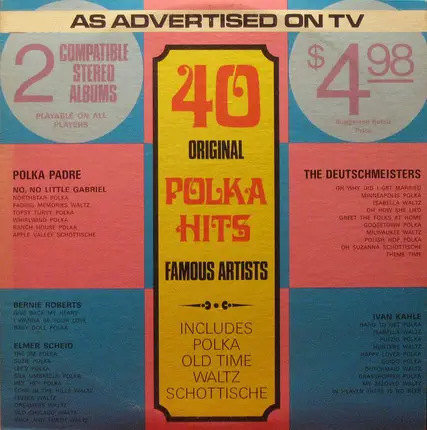 The Deutschmeisters / Father Robert Kapoun a.o. - 40 Original Polka Hits