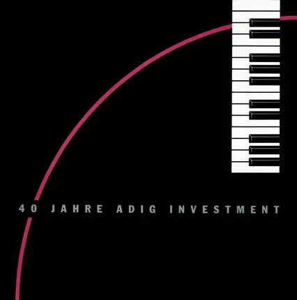 Das Golgowsky-Quartett;Jupp Schmitz a.o. - 40 Jahre Adig Investment