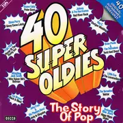 Double LP - Steve Perry, Duane Eddy, Los Bravos a.o. - 40 Super Oldies - The Story Of Pop - Gatefold